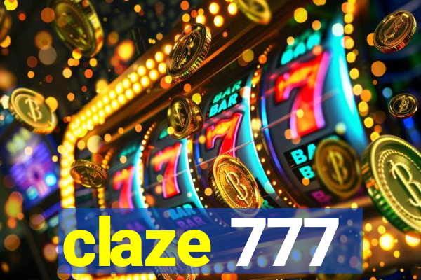 claze 777